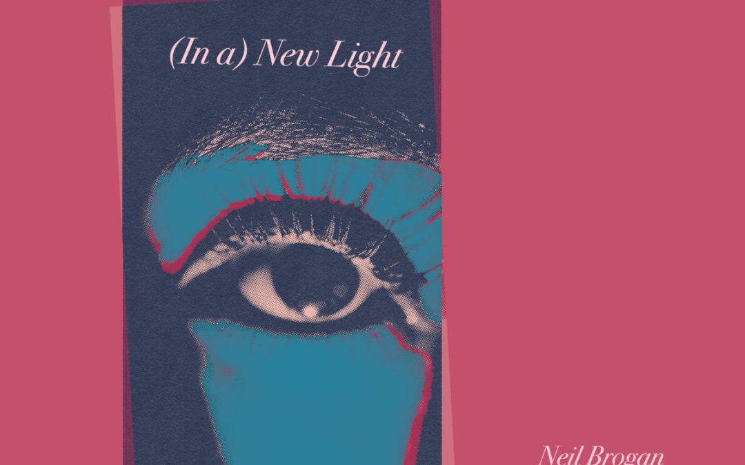 NEIL BROGAN – “New light EP” EP DIGITAL (-Autoeditado-, 2024)