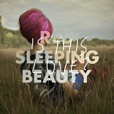 RED SLEEPING BEAUTY – “Is this love?” EP DIGITAL (Matinée, 2024)