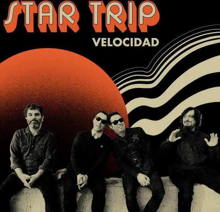 STAR TRIP – “Velocidad” LP (Pretty Olivia, 2024)