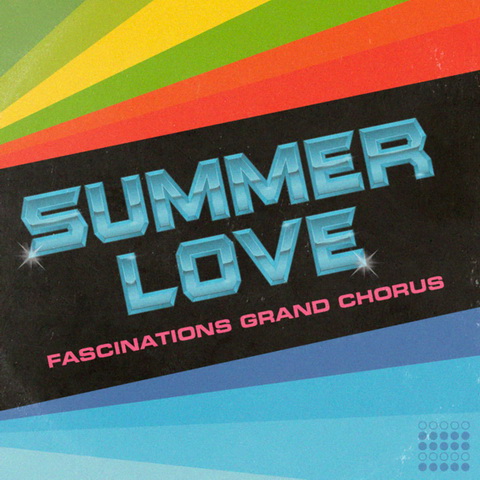 FASCINATIONS GRAND CHORUS – “Summer love” SINGLE DIGITAL (-Autoeditado-, 2024)